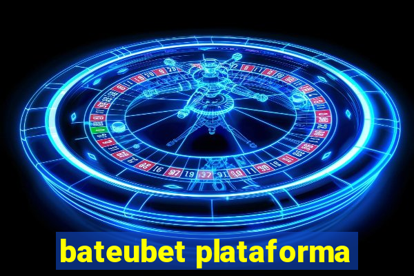bateubet plataforma